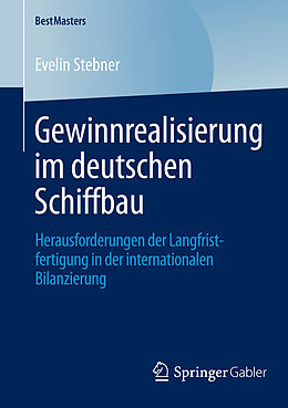 E-Book (pdf) Gewinnrealisierung im deutschen Schiffbau von Evelin Stebner