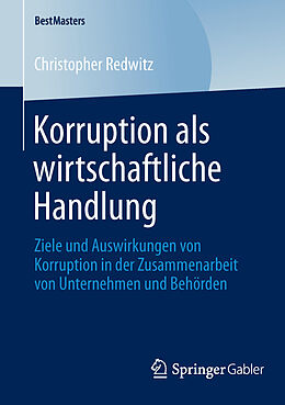 Kartonierter Einband Korruption als wirtschaftliche Handlung von Christopher Redwitz