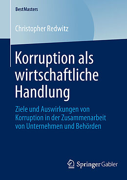 E-Book (pdf) Korruption als wirtschaftliche Handlung von Christopher Redwitz