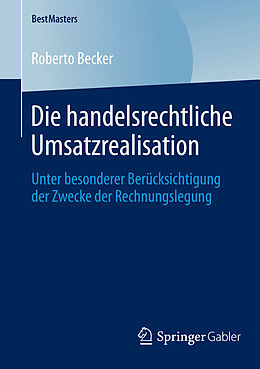 E-Book (pdf) Die handelsrechtliche Umsatzrealisation von Roberto Becker