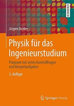 E-Book (pdf) Physik für das Ingenieurstudium von Jürgen Eichler