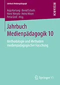 E-Book (pdf) Jahrbuch Medienpädagogik 10 von Anja Hartung, Bernd Schorb, Horst Niesyto