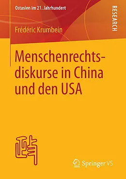E-Book (pdf) Menschenrechtsdiskurse in China und den USA von Frédéric Krumbein