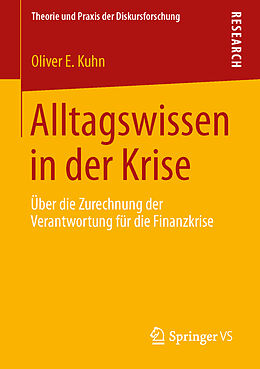 Kartonierter Einband Alltagswissen in der Krise von Oliver E. Kuhn