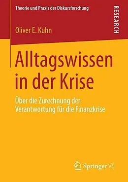 E-Book (pdf) Alltagswissen in der Krise von Oliver E. Kuhn