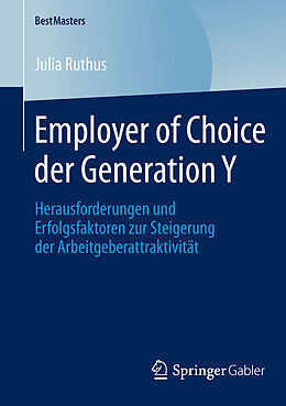 E-Book (pdf) Employer of Choice der Generation Y von Julia Ruthus