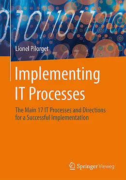 E-Book (pdf) Implementing IT Processes von Lionel Pilorget