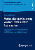 E-Book (pdf) Markenadäquate Gestaltung von Live Communication-Instrumenten von Beatrice Ermer