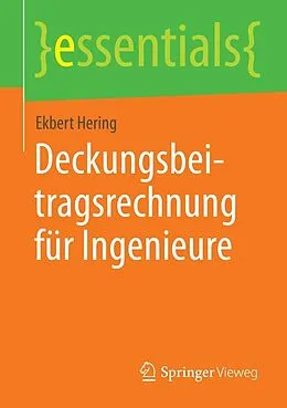 E-Book (pdf) Deckungsbeitragsrechnung für Ingenieure von Ekbert Hering