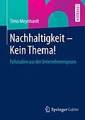 E-Book (pdf) Nachhaltigkeit - Kein Thema! von Timo Meynhardt