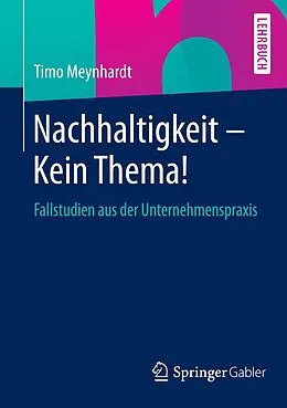 E-Book (pdf) Nachhaltigkeit - Kein Thema! von Timo Meynhardt