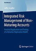E-Book (pdf) Integrated Risk Management of Non-Maturing Accounts von Jeffry Straßer