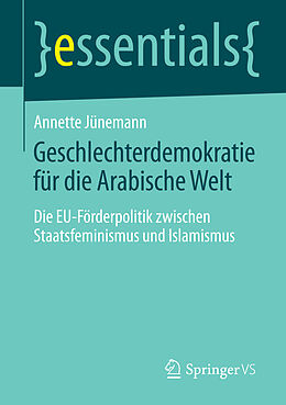 E-Book (pdf) Geschlechterdemokratie für die Arabische Welt von Annette Jünemann