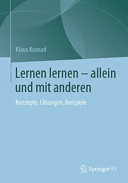 E-Book (pdf) Lernen lernen  allein und mit anderen von Klaus Konrad