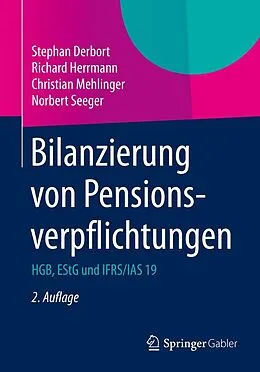 E-Book (pdf) Bilanzierung von Pensionsverpflichtungen von Stephan Derbort, Richard Herrmann, Christian Mehlinger