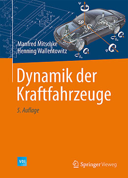 E-Book (pdf) Dynamik der Kraftfahrzeuge von Manfred Mitschke, Henning Wallentowitz