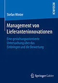 E-Book (pdf) Management von Lieferanteninnovationen von Stefan Winter