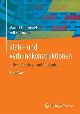 E-Book (pdf) Stahl- und Verbundkonstruktionen von Manuel Krahwinkel, Rolf Kindmann