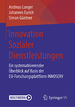 E-Book (pdf) Innovation Sozialer Dienstleistungen von Andreas Langer, Johannes Eurich, Simon Güntner