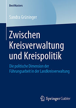 E-Book (pdf) Zwischen Kreisverwaltung und Kreispolitik von Sandra Grüninger