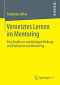 E-Book (pdf) Vernetztes Lernen im Mentoring von Friederike Höher