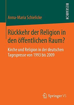 E-Book (pdf) Rückkehr der Religion in den öffentlichen Raum? von Anna-Maria Schielicke