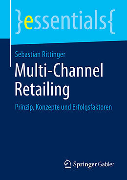 E-Book (pdf) Multi-Channel Retailing von Sebastian Rittinger