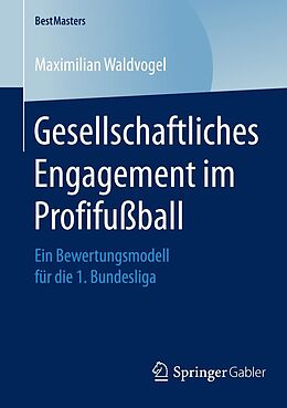 E-Book (pdf) Gesellschaftliches Engagement im Profifußball von Maximilian Waldvogel
