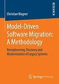 E-Book (pdf) Model-Driven Software Migration: A Methodology von Christian Wagner