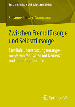 Kartonierter Einband Zwischen Fremdfürsorge und Selbstfürsorge von Susanne Frewer-Graumann