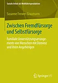 E-Book (pdf) Zwischen Fremdfürsorge und Selbstfürsorge von Susanne Frewer-Graumann