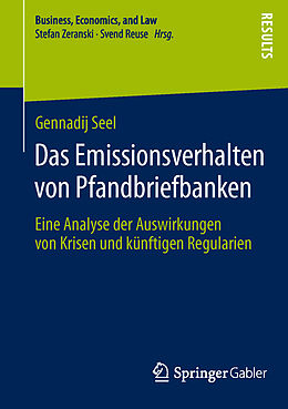 Kartonierter Einband Das Emissionsverhalten von Pfandbriefbanken von Gennadij Seel