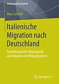 E-Book (pdf) Italienische Migration nach Deutschland von Marc Schmid