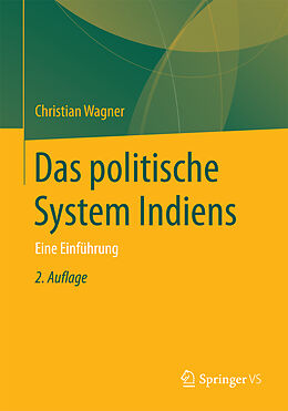 Kartonierter Einband Das politische System Indiens von Christian Wagner