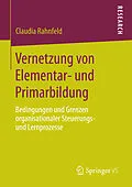 E-Book (pdf) Vernetzung von Elementar- und Primarbildung von Claudia Rahnfeld