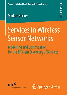 E-Book (pdf) Services in Wireless Sensor Networks von Markus Becker