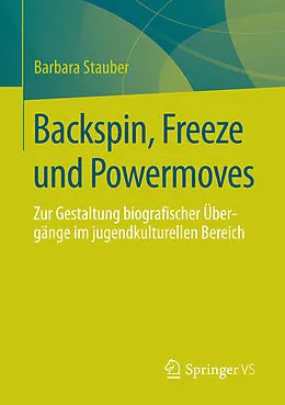 E-Book (pdf) Backspin, Freeze und Powermoves von Barbara Stauber