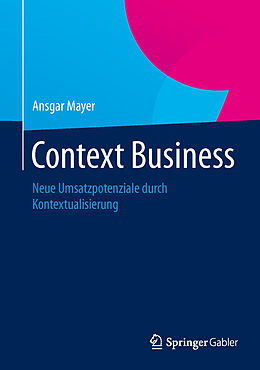 Fester Einband Context Business von Ansgar Mayer