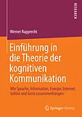 E-Book (pdf) Einführung in die Theorie der kognitiven Kommunikation von Werner Rupprecht