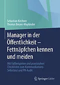 E-Book (pdf) Manager in der Öffentlichkeit - Fettnäpfchen kennen und meiden von Sebastian Kirchner, Thomas Breyer-Mayländer