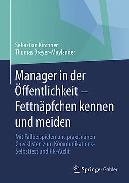 E-Book (pdf) Manager in der Öffentlichkeit - Fettnäpfchen kennen und meiden von Sebastian Kirchner, Thomas Breyer-Mayländer