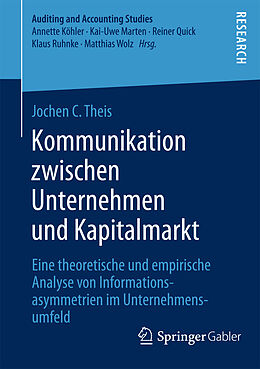 Kartonierter Einband Kommunikation zwischen Unternehmen und Kapitalmarkt von Jochen C. Theis