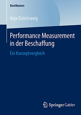 Kartonierter Einband Performance Measurement in der Beschaffung von Anja Distelzweig