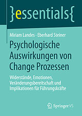 E-Book (pdf) Psychologische Auswirkungen von Change Prozessen von Miriam Landes, Eberhard Steiner