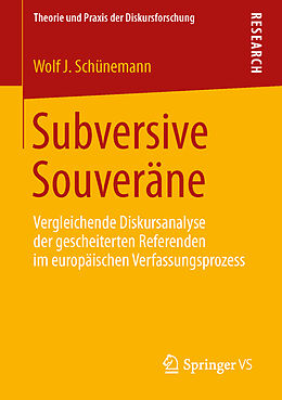 Kartonierter Einband Subversive Souveräne von Wolf J. Schünemann