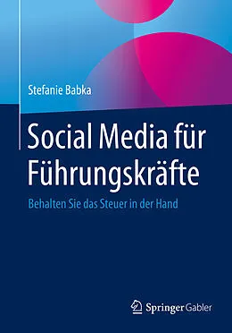 E-Book (pdf) Social Media für Führungskräfte von Stefanie Babka