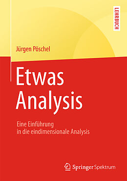 E-Book (pdf) Etwas Analysis von Jürgen Pöschel