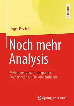 E-Book (pdf) Noch mehr Analysis von Jürgen Pöschel