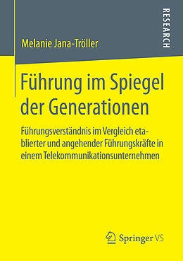 E-Book (pdf) Führung im Spiegel der Generationen von Melanie Jana-Tröller