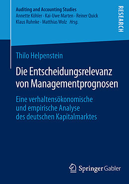 Kartonierter Einband Die Entscheidungsrelevanz von Managementprognosen von Thilo Helpenstein